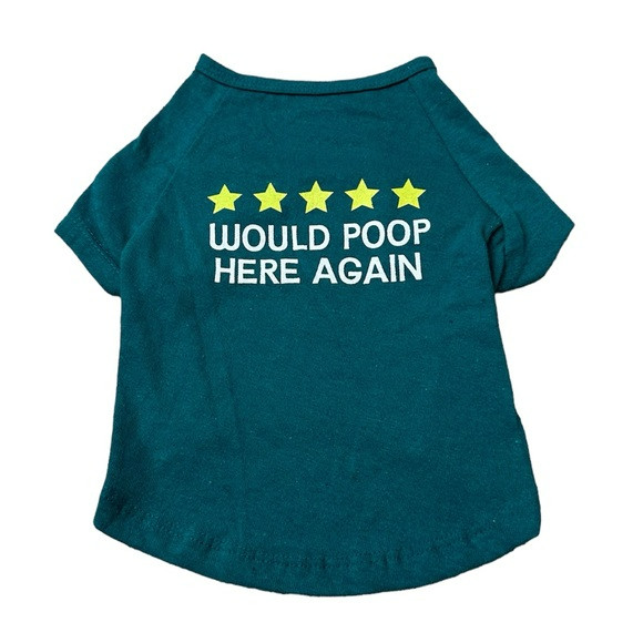 5 Stars Would Poop Here Again Dog Shirt Size Medium Holiday Gift Puppy Pet